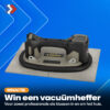 Win een accu vacuümheffer