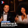 Mick Harren en Emma La Croix komen langs bij RADIONL